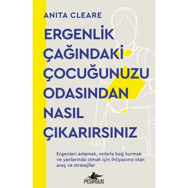 Ergenlik Çağındaki Çocuğunuzu Odasından Nasıl Çıkarırsınız