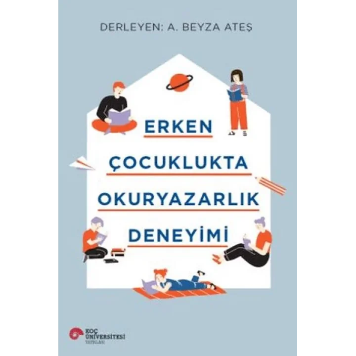 Erken Çocuklukta Okuryazarlık Deneyimi