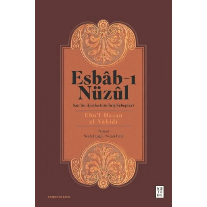 Esbab-ı Nüzül - Kuran Ayetlerinin İniş Sebepleri