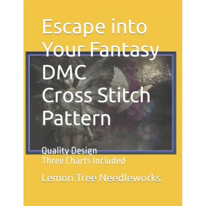 Escape into Your Fantasy | DMC Cross Stitch Pattern: Quality Design | Three Charts Included