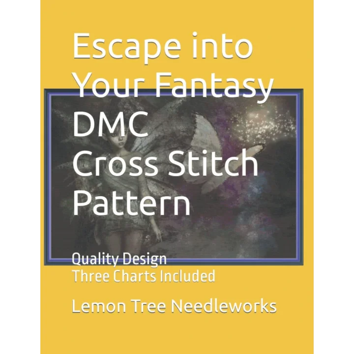 Escape into Your Fantasy | DMC Cross Stitch Pattern: Quality Design | Three Charts Included