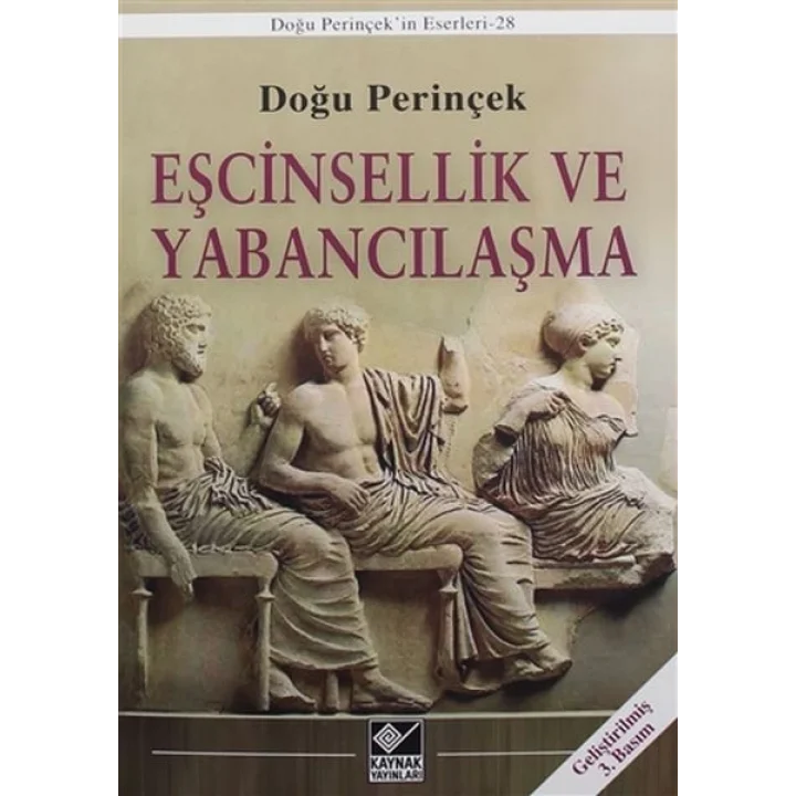 Eşcinsellik ve Yabancılaşma