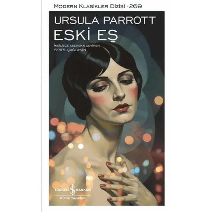 Eski Eş - Modern Klasikler Dizisi (Ciltli)