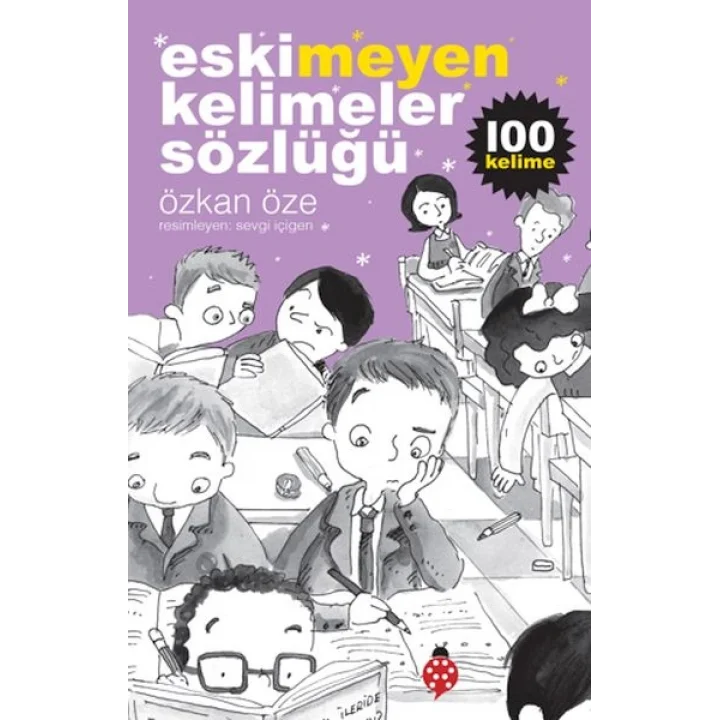 Eskimeyen Kelimeler Sözlüğü