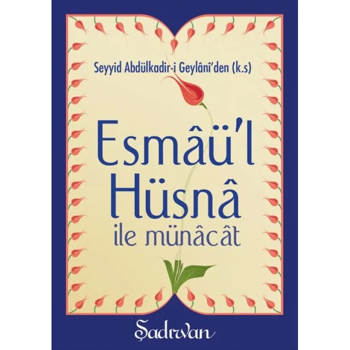Esmaül Hüsna İle Münacat (Cep Boy)