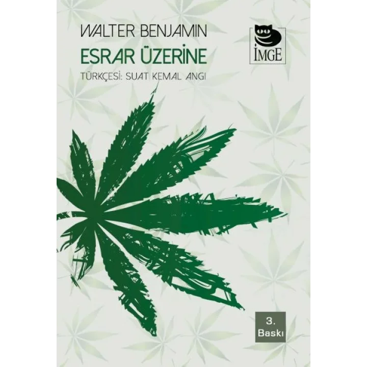 Esrar Üzerine