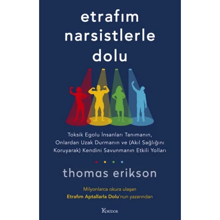 Etrafım Narsistlerle Dolu