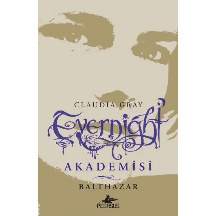 Evernight Akademisi 5 - Balthazar