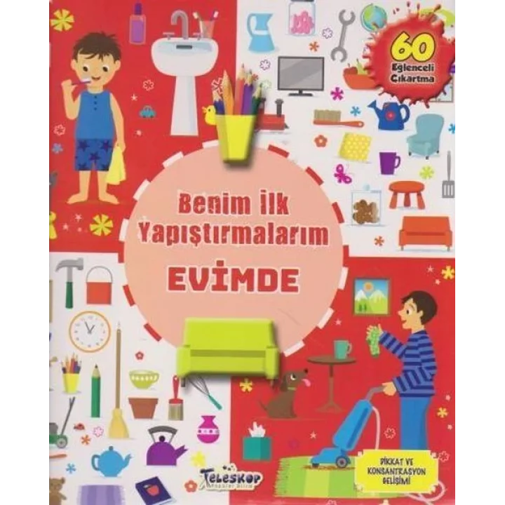 Evimde - Benim İlk Yapıştırmalarım