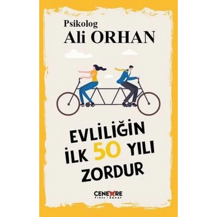 Evliliğin İlk 50 Yılı Zordur