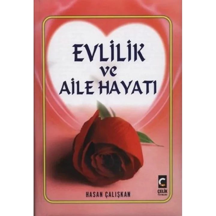 Evlilik ve Aile Hayatı