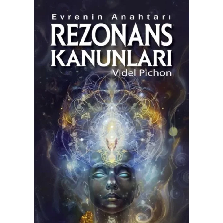 Evrenin Anahtarı – Rezonans Kanunları