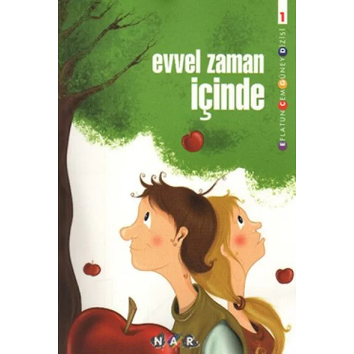 Evvel Zaman İçinde