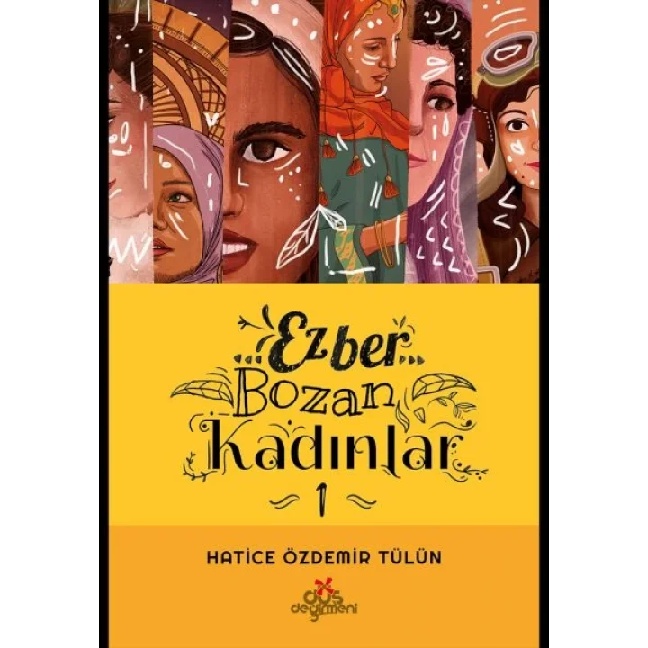 Ezber Bozan Kadınlar