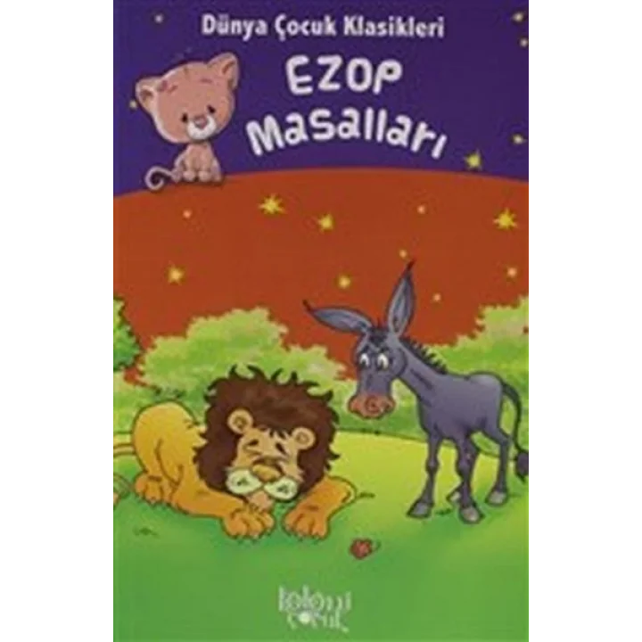 Ezop Masalları - Dünya Çocuk Klasikleri