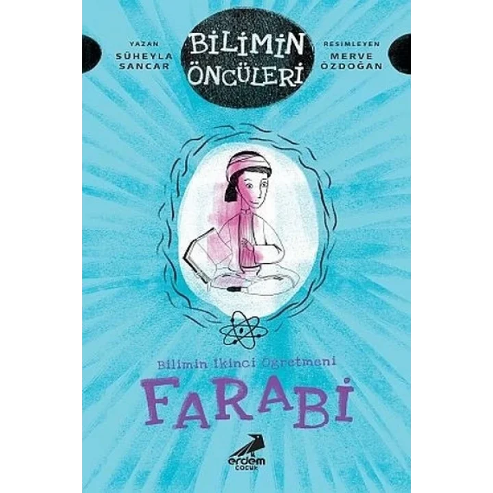 Farabi - Bilimin İkinci Öğretmeni