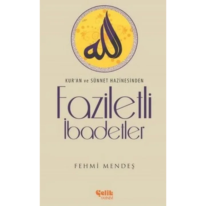 Faziletli İbadetler