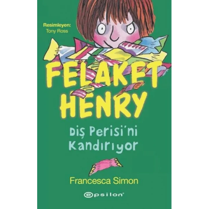 Felaket Henry Diş Perisini Kandırıyor