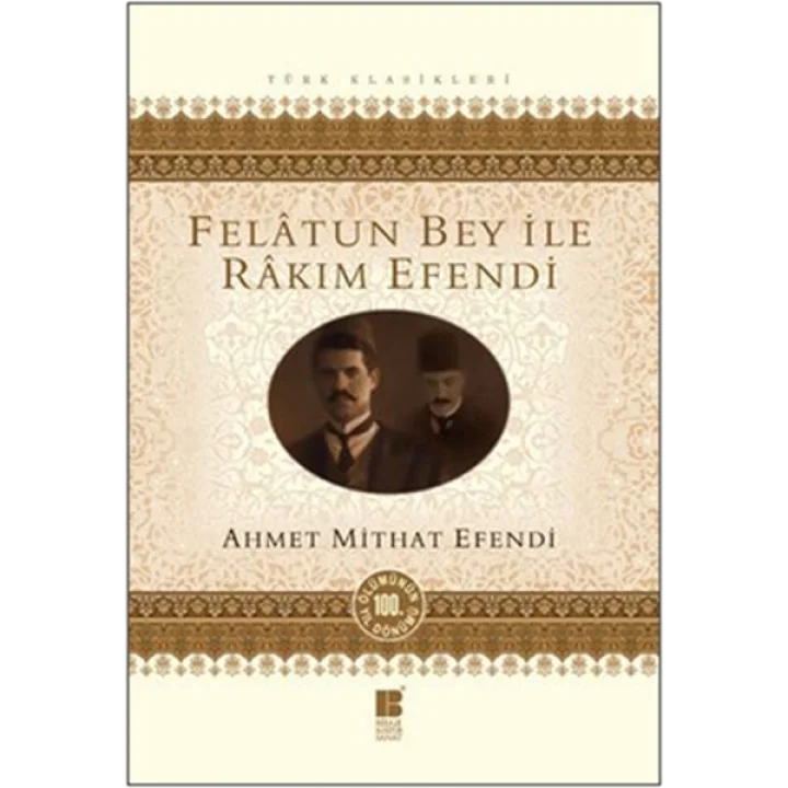 Felatun Bey ile Rakım Efendi