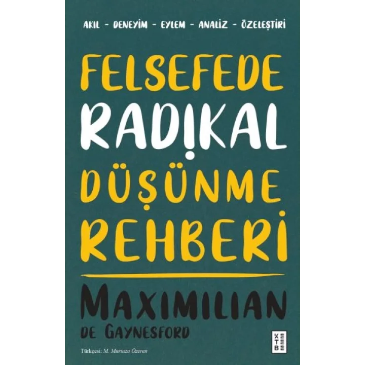Felsefede Radikal Düşünme Rehberi