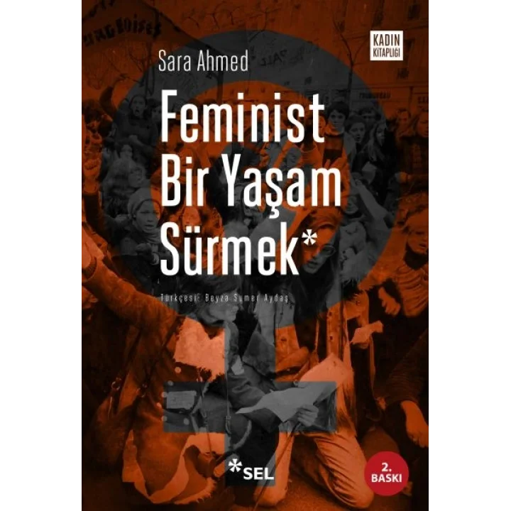 Feminist Bir Yaşam Sürmek