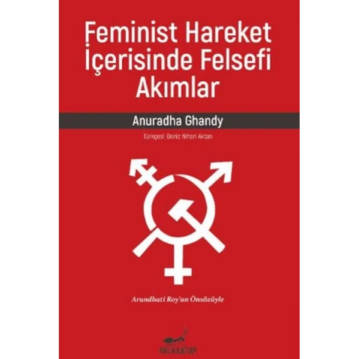 Feminist Hareket İçerisinde Felsefi Akımlar