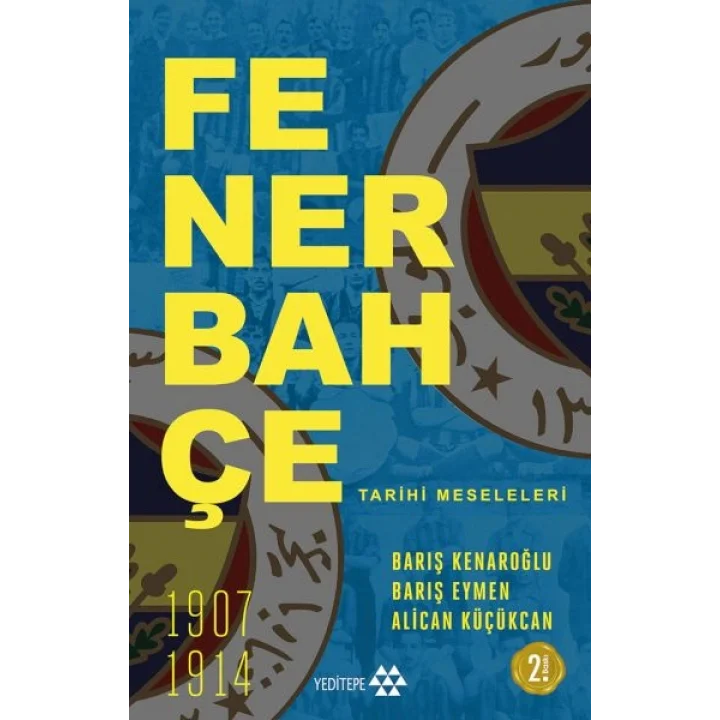 Fenerbahçe Tarihi Meseleleri