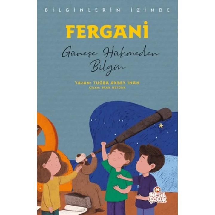Fergani - Bilginlerin İzinde