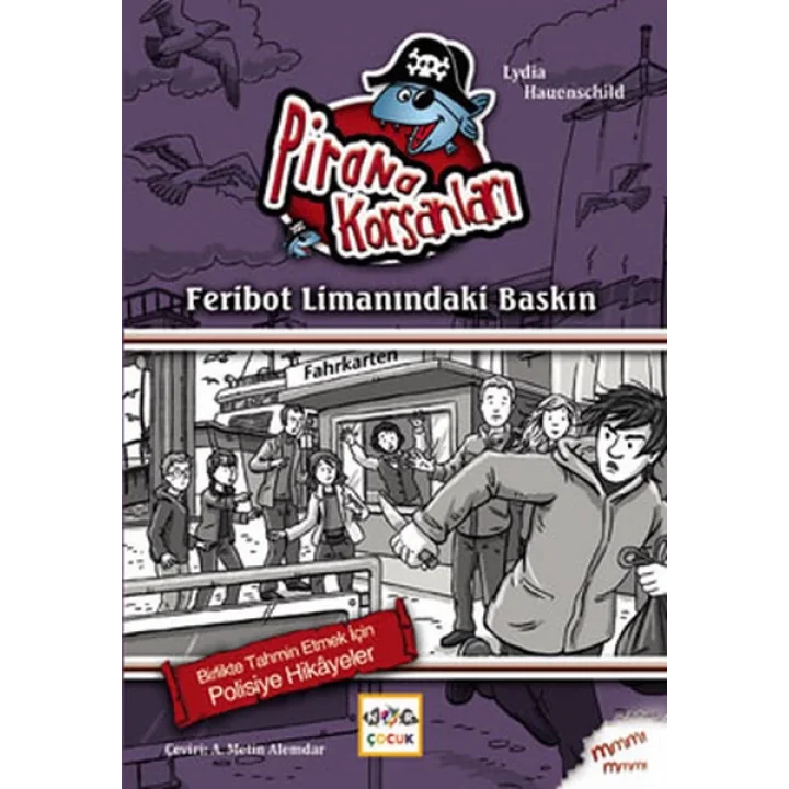 Feribot Limanındaki Baskın