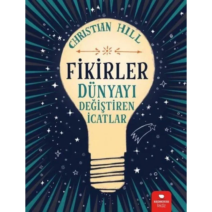 Fikirler - Dünyayı Değiştiren İcatlar