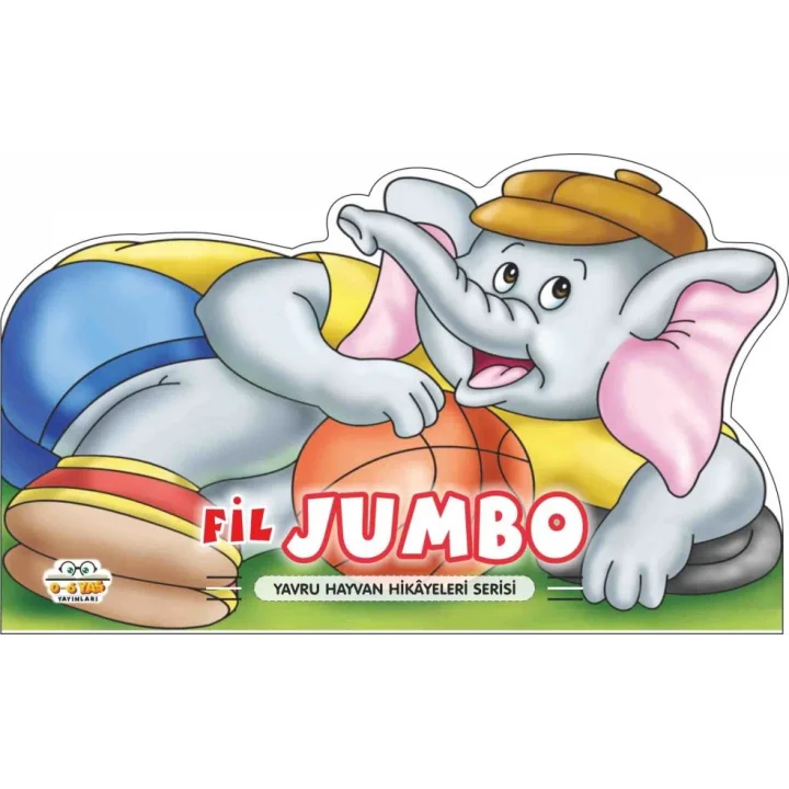 Fil Jumbo - Yavru Hayvan Hikayeleri Serisi