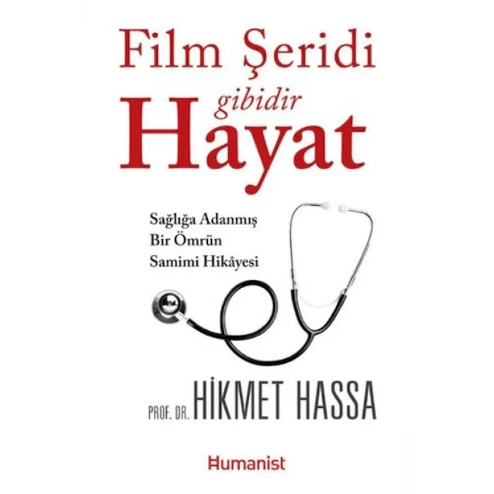 Film Şeridi Gibidir Hayat