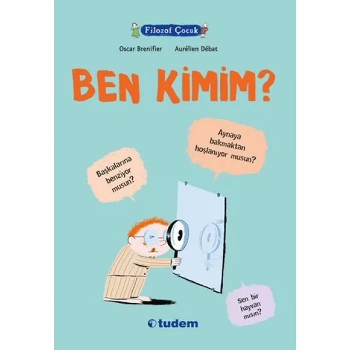 Filozof Çocuk - Ben Kimim?