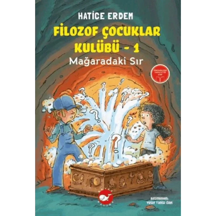 Filozof Çocuklar Kulübü 1 - Mağaradaki Sır