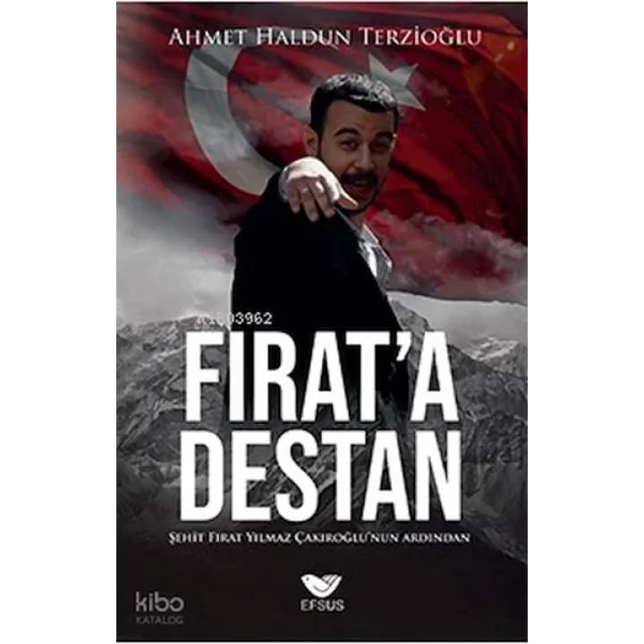 Fırata destan