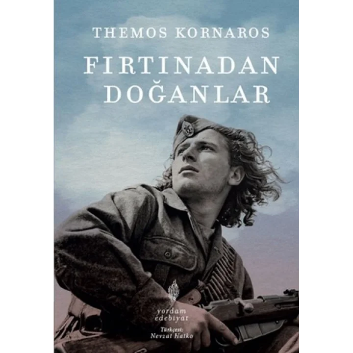Fırtınadan Doğanlar