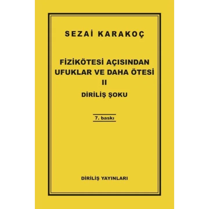 Fizikötesi Açısından Ufuklar ve Daha Ötesi 2