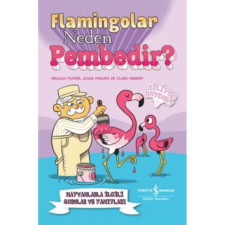 Flamingolar Neden Pembedir?