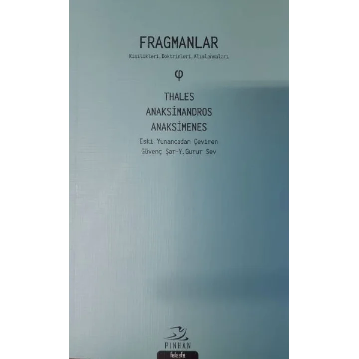 Fragmanlar: Kişilikleri-Doktrinleri-Alımlanmaları