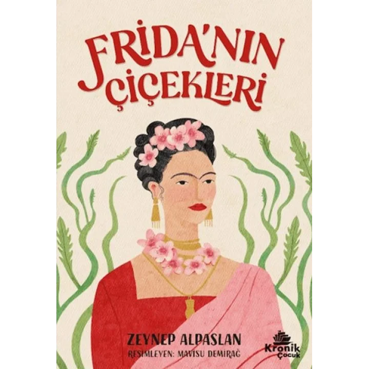 Frida’nın Çiçekleri