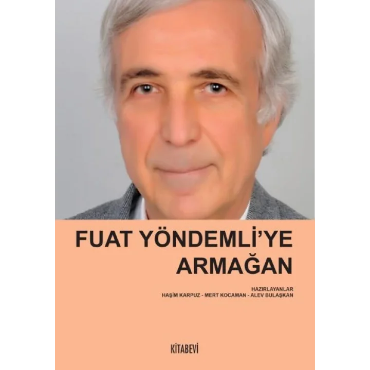 Fuat Yöndemli’ye Armağan