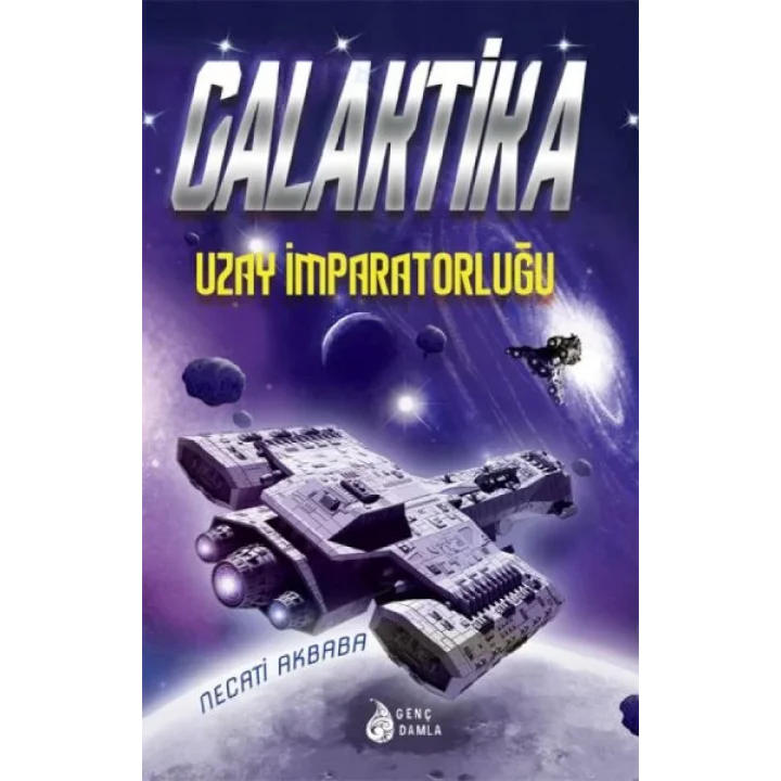 Galaktika - Uzay İmparatorluğu