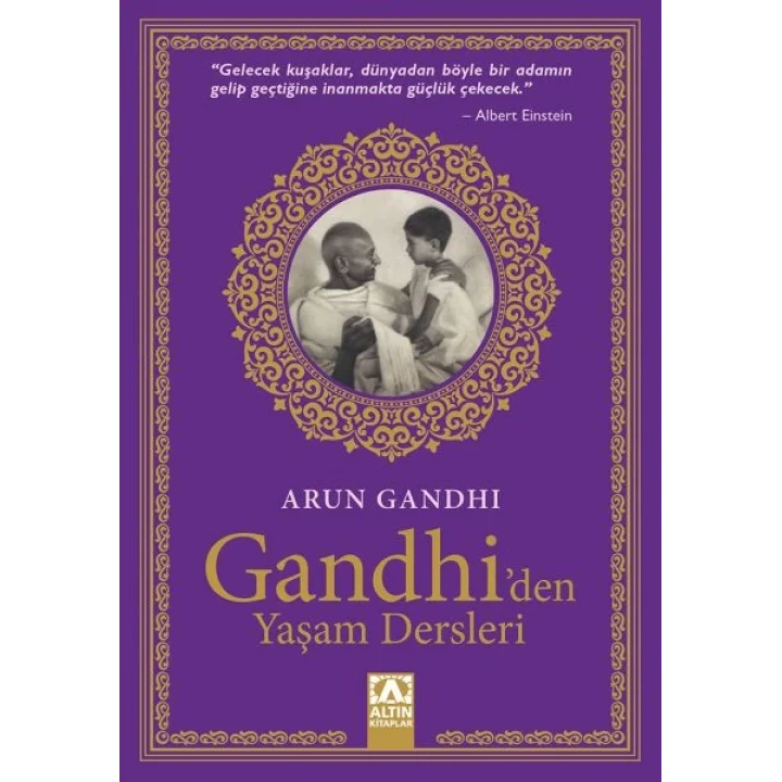 Gandhiden Yaşam Dersleri