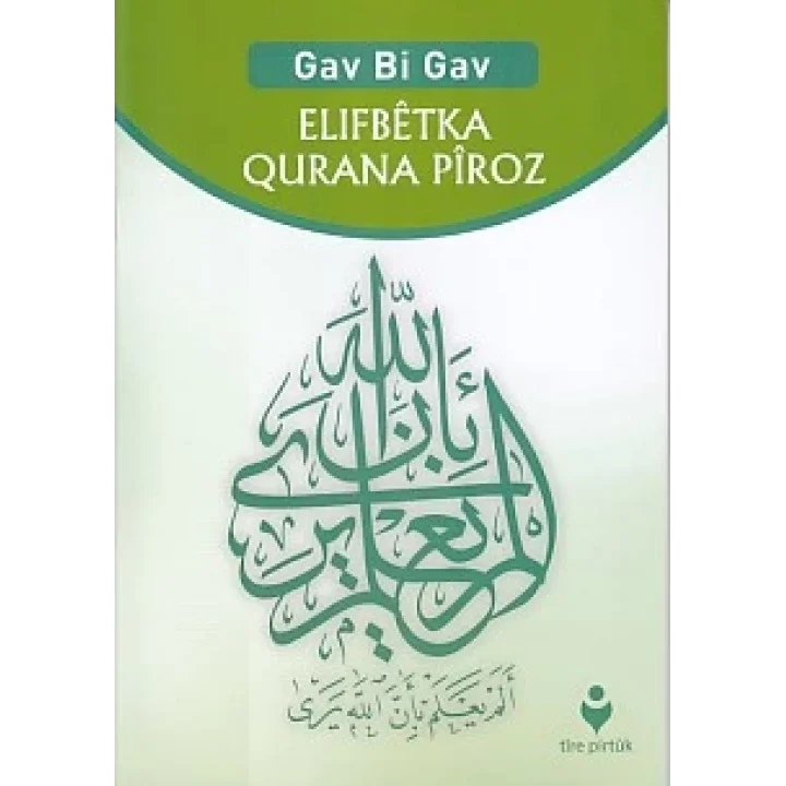 Gav Bi Gav - Elıfbetka Qurana Piroz (Kürtçe)