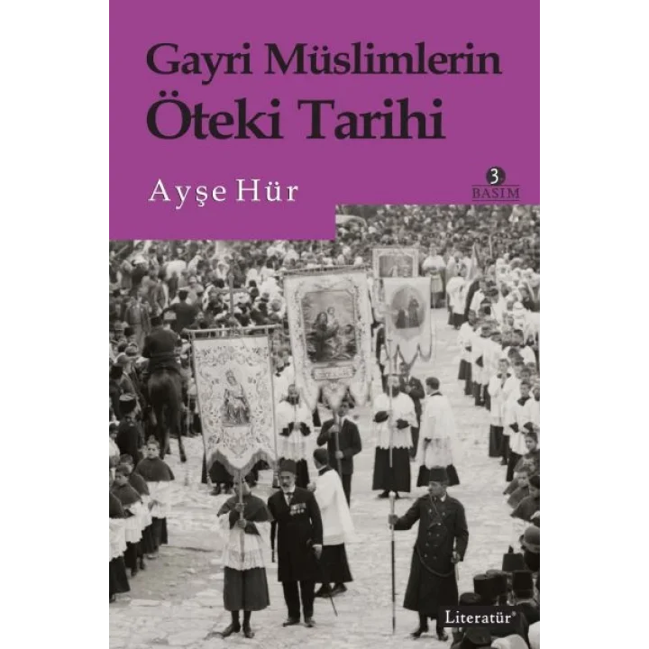 Gayri Müslimlerin Öteki Tarihi
