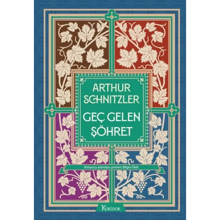 Geç Gelen Şöhret (Bez Ciltli)