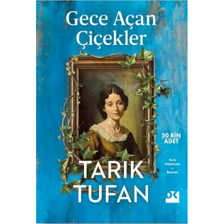 Gece Açan Çiçekler
