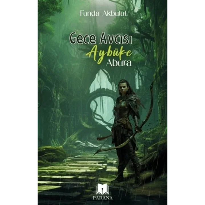 Gece Avcısı Aybüke - Abura