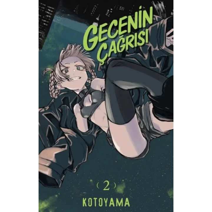 Gecenin Çağrısı 2