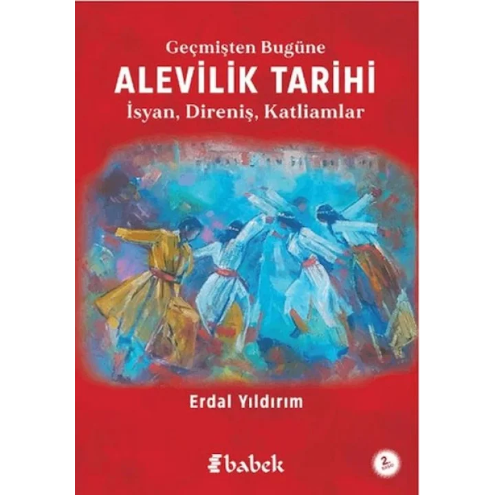 Geçmişten Bugüne Alevilik Tarihi